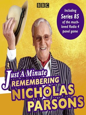 cover image of Just a Minute--Remembering Nicholas Parsons
